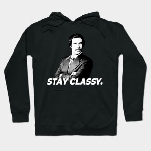 Ron Burgundy Stay Classy Hoodie